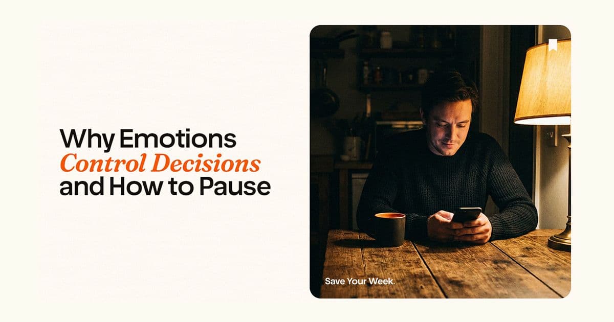 Why Emotions Control Decisions and How to Pause